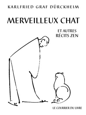 cover image of Merveilleux chat et autres récits Zen